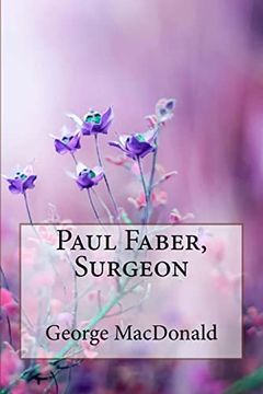 portada Paul Faber, Surgeon George Macdonald (in English)