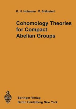 portada cohomology theories for compact abelian groups