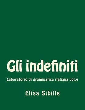 portada Laboratorio di grammatica italiana: gli indefiniti (in Italian)