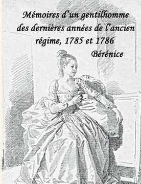portada Bérénice: Mémoire d'un gentilhomme, premier tome (en Francés)