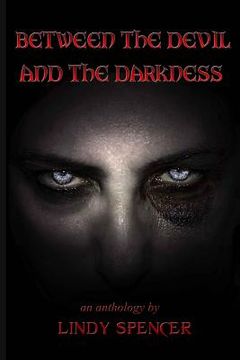 portada Between the Devil and the Darkness (en Inglés)