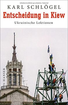 portada Entscheidung in Kiew: Ukrainische Lektionen