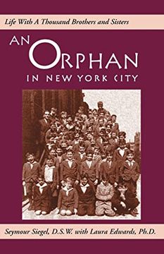 portada An Orphan in new York City: Life With a Thousand Brothers and Sisters 