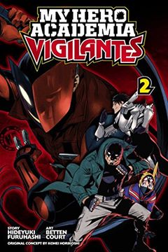 portada My Hero Academia: Vigilantes, Vol. 2 (my Hero Academia Vigilantes, 2) 