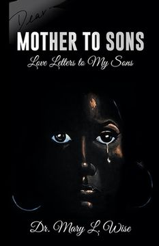 portada Mother to Sons: Love Letters to My Sons (en Inglés)