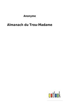 portada Almanach du Trou-Madame (in French)