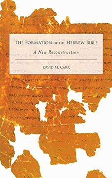 portada The Formation of the Hebrew Bible: A new Reconstruction (en Inglés)