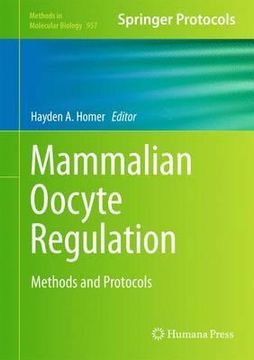 portada Mammalian Oocyte Regulation: Methods and Protocols