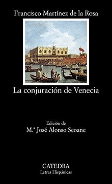 portada La conjuración de Venecia: año de 1310 (Letras Hispánicas)
