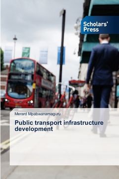 portada Public transport infrastructure development (en Inglés)
