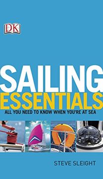 portada Sailing Essentials: All You Need to Know When You're at Sea (Dk)