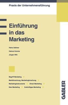portada Einführung in Das Marketing: Begriff Marketing / Marktforschung, Marketingforschung / Marketinginstrumente / Direct Marketing, New Marketing / Zukü (en Alemán)