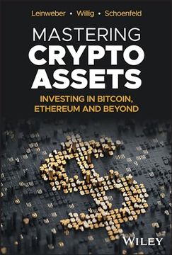 portada Mastering Crypto Assets: Investing in Bitcoin, Ethereum and Beyond (en Inglés)