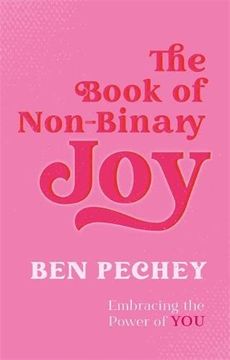 portada The Book of Non-Binary Joy: Embracing the Power of you (en Inglés)
