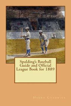 portada Spalding's Baseball Guide and Official League Book for 1889