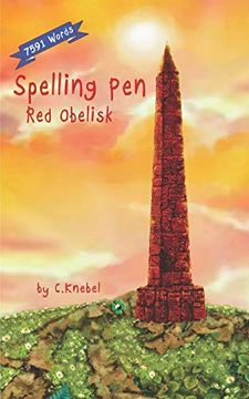 portada Spelling pen - red Obelisk: Decodable Chapter Book for Kids With Dyslexia: 2 (in English)