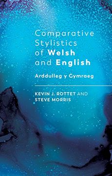 portada Comparative Stylistics of Welsh and English: Arddulleg y Gymraeg (en Inglés)