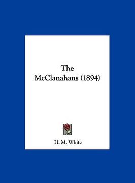 portada the mcclanahans (1894) (en Inglés)