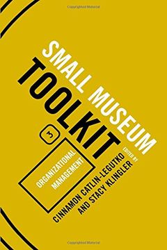 portada small museum toolkit book three: organizational management