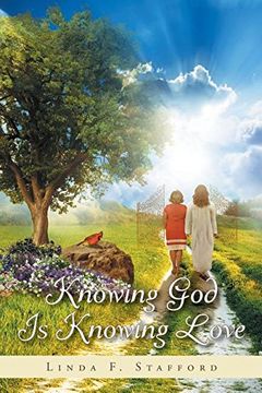 portada Knowing god is Knowing Love (en Inglés)