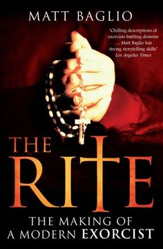 portada The Rite: The Making of a Modern day Exorcist (en Inglés)