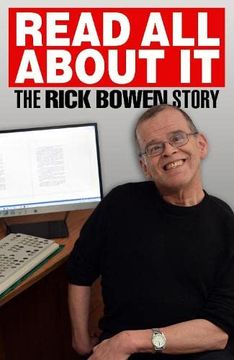 portada Read all About it: The Rick Bowen Story (en Inglés)