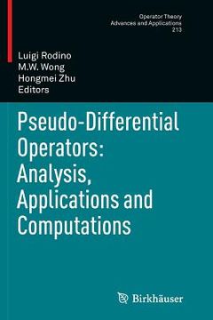 portada Pseudo-Differential Operators: Analysis, Applications and Computations (en Inglés)