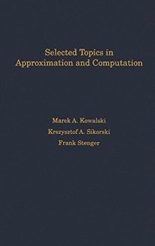 portada Selected Topics in Approximation and Computation (International Series of Monographs on Computer Science) (en Inglés)