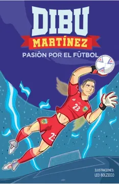 portada Dibu Martinez Pasion por el Futbol (in Spanish)