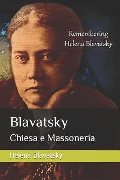 portada Blavatsky: Chiesa e Massoneria (en Italiano)