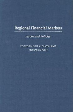 portada regional financial markets: issues and policies (en Inglés)