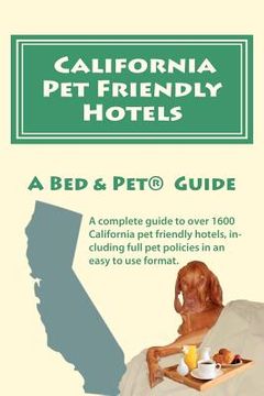 portada california pet friendly hotels (en Inglés)