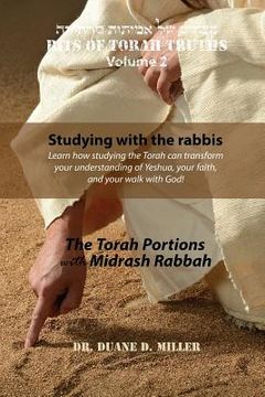 portada Bits of Torah Truths, Volume 2, Studying with the rabbis: Learn how studying the Torah can transform your understanding of Yeshua, your faith, and you (in English)