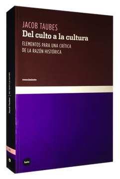 portada Del Culto a la Cultura: Elementos Para una Crítica de la Razón Histórica