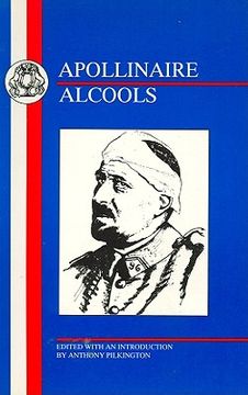 portada apollinaire: "les alcools" (french texts) (in English)