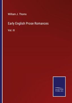 portada Early English Prose Romances: Vol. III 
