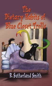 portada The Dietary Habits of Blue Closet Trolls (en Inglés)