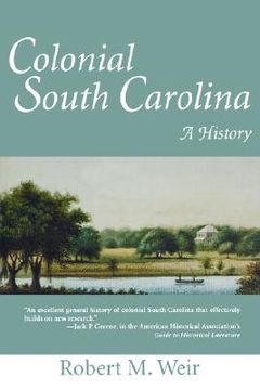 portada colonial south carolina: a history (en Inglés)