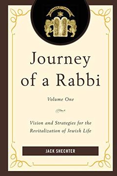 portada Journey of a Rabbi: Vision and Strategies for the Revitalization of Jewish Life (Volume 1) 