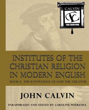 portada institutes of the christian religion in modern english (en Inglés)