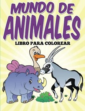 portada Libro para colorear: Mundo de animales (Spanish Edition)