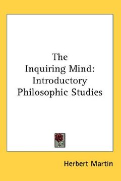 portada the inquiring mind: introductory philosophic studies (en Inglés)