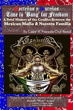portada Bang For Freedom; A Brief History of Mexican Mafia, Nuestra Familia and Latino Activism in the U.S. (in English)