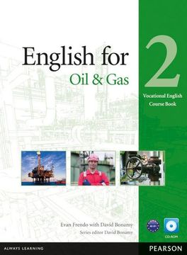 portada Vocational English. English for oil Industry. Cours. Per le Scuole Superiori. Con Cd-Rom: English for the oil Industry Level 2 Cours and Cd-Rom Pack (en Inglés)