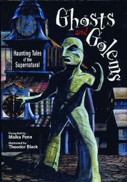 portada Ghosts and Golems: Haunting Tales of the Supernatural (Revised)