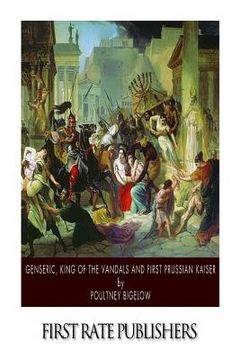 portada Genseric, King of the Vandals and First Prussian Kaiser (en Inglés)