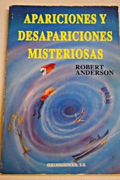 portada Apariciones y desapariciones misteriosas (in Spanish)