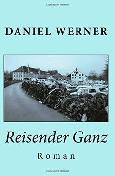 portada Reisender Ganz: Roman (en Alemán)