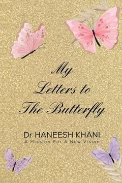 portada My Letters to the Butterfly (en Inglés)