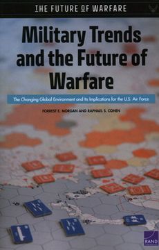 portada Military Trends and the Future of Warfare: The Changing Global Environment and Its Implications for the U.S. Air Force (in English)